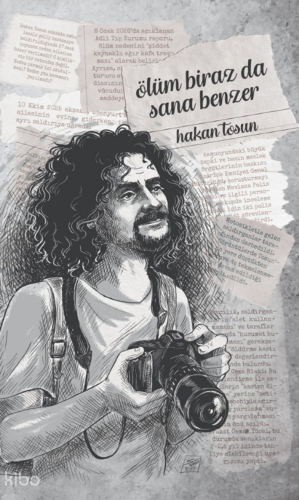 Ölüm Biraz da Sana Benzer | Hakan Tosun | Papirüs Yayın Dağıtım