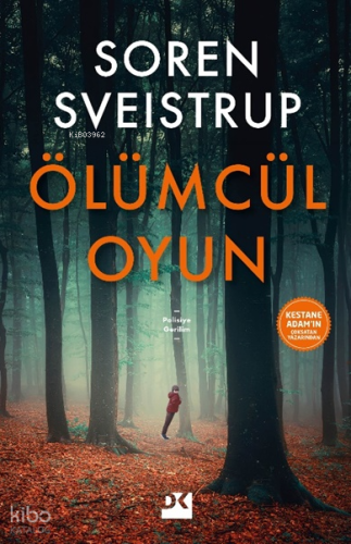Ölümcül Oyun | Soren Sveistrup | Doğan Kitap