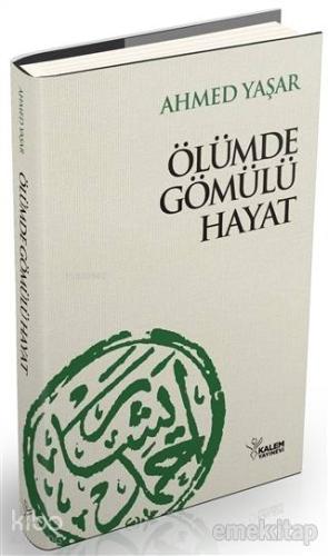 Ölümde Gömülü Hayat
