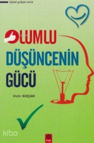 Olumlu Düşüncenin Gücü