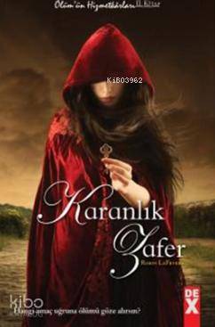 Ölüm'ün Hizmetkarları 2 - Karanlık Zafer