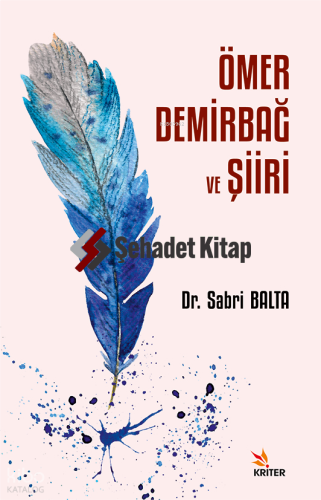 Ömer Demirbağ ve Şiiri