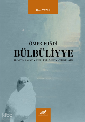 Ömer Fuâdî Bülbüliyye