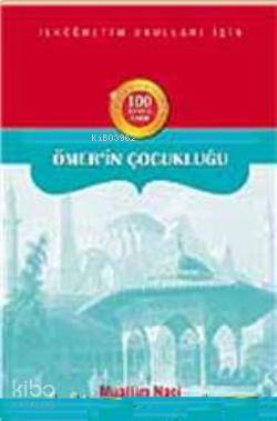 Ömer'in Çocukluğu | Muallim Naci | Kardelen Yayınları