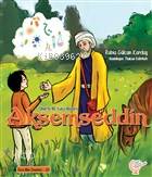 Ömerle Bir Kutu Macera: Akşemseddin