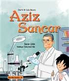 Ömerle Bir Kutu Macera: Aziz Sancar | Duran Çetin | Kaşif Çocuk Yayınl