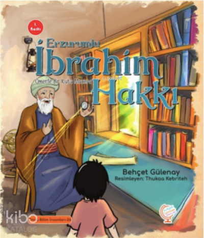 Ömerle Bir Kutu Macera: Erzurumlu İbrahim Hakkı | Behçet Gülenay | Kaş