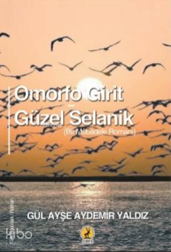 Omorfo Girit- Güzel Selanik