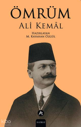 Ömrüm - Ali Kemal | Kolektif | Mahfel Yayıncılık