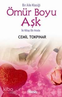 Ömür Boyu Aşk (İki Kitap Birarada)