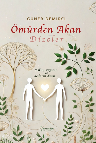 Ömürden Akan Dizeler