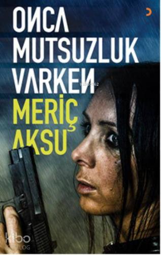 Onca Mutsuzluk Varken