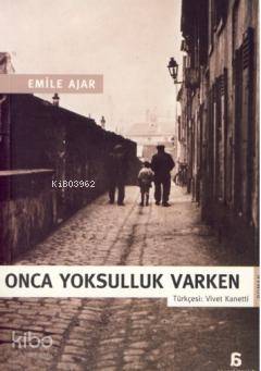 Onca Yoksulluk Varken