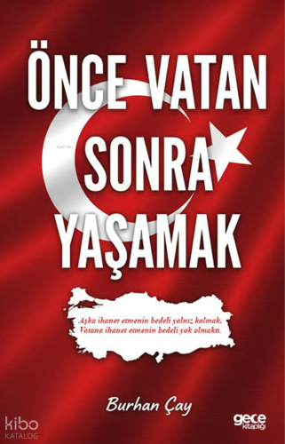 Önce Vatan Sonra Yaşamak