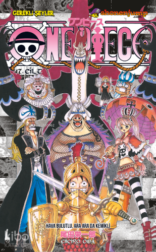 One Piece 47 Cilt;Hava Bulutlu, Ara Ara da Kemikli