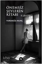 Önemsiz Şeylerin Kitabı