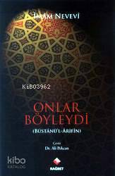 Onlar Böyleydi; Büstanül-Arifin