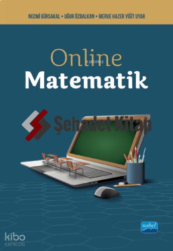 Online Matematik | Necmi Gürsakal | Nobel Akademik Yayıncılık