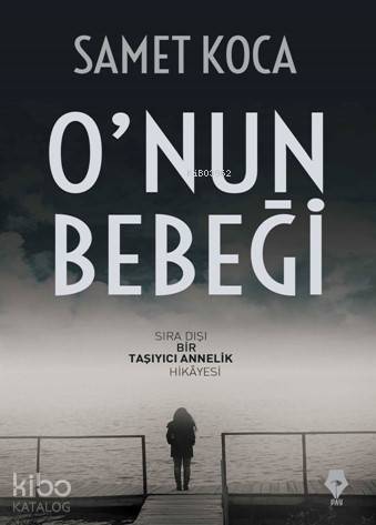 O'nun Bebeği