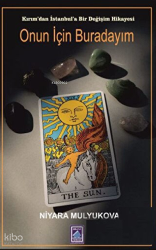 Onun İçin Buradayım