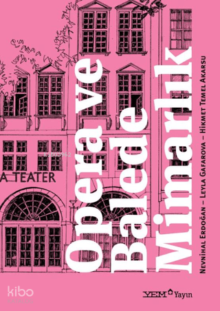 Opera ve Balede Mimarlık