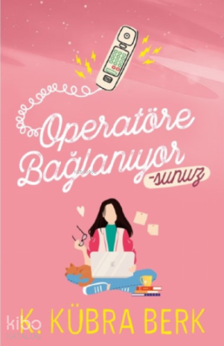 Operatöre Bağlanıyorsunuz-1, ciltsiz
