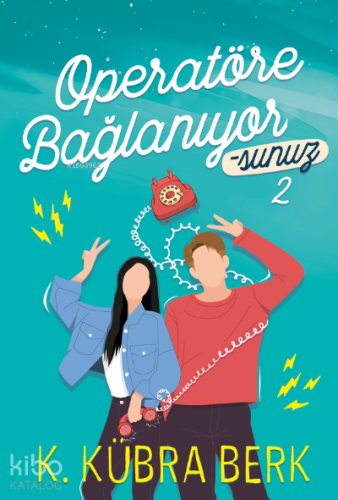 Operatöre Bağlanıyorsunuz 2 (Ciltli)