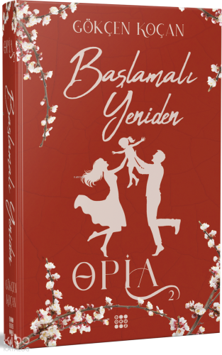 Opia 2 - Başlamalı Yeniden (Ciltli) | Gökçen Koçan | Dokuz Yayınları