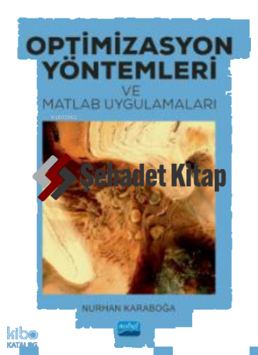 Optimizasyon Yöntemleri ve Matlab Uygulamaları