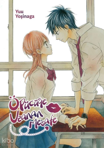 Öpücüğe Uzanan Mesafe | Yuu Yoşinaga | Komikşeyler Yayıncılık