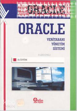 Oracle Veritabanı Yönetim Sistemi