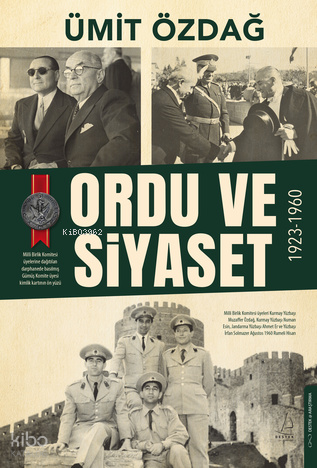 Ordu ve Siyaset;1923-1960