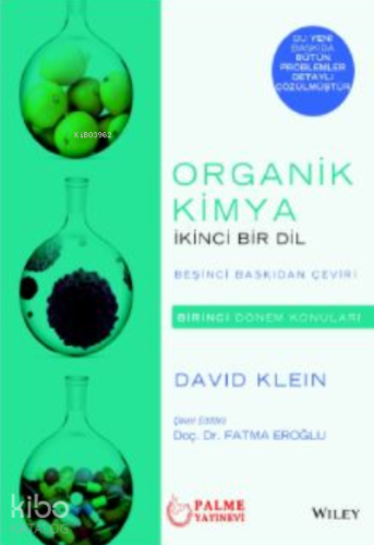 Organik Kimya ;İkinci Bir Dil