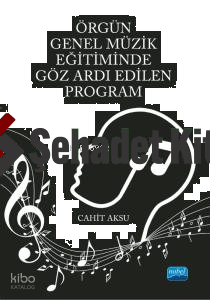 Örgün Genel Müzik Eğitiminde Göz Ardı Edilen Program