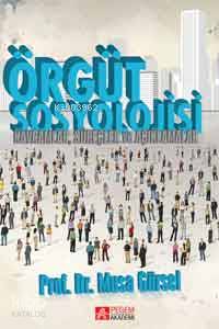 Örgüt Sosyolojisi