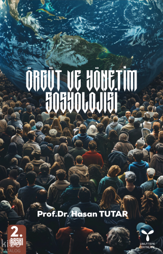 Örgüt ve Yönetim Sosyolojisi