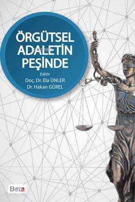 Örgütsel Adaletin Peşinde