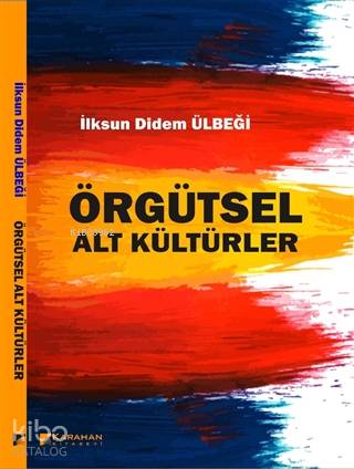 Örgütsel Alt Kültürler