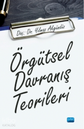 Örgütsel Davranış Teorileri