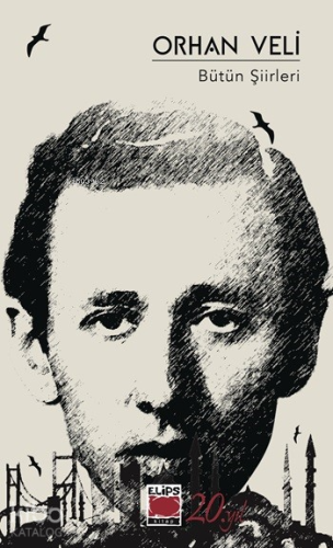 Orhan Veli Bütün Şiirleri