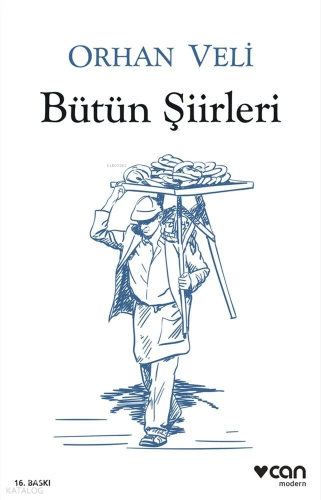 Orhan Veli Bütün Şiirleri