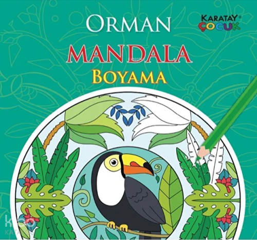 Orman Mandala Boyama | Kolektif | Karatay Yayınları