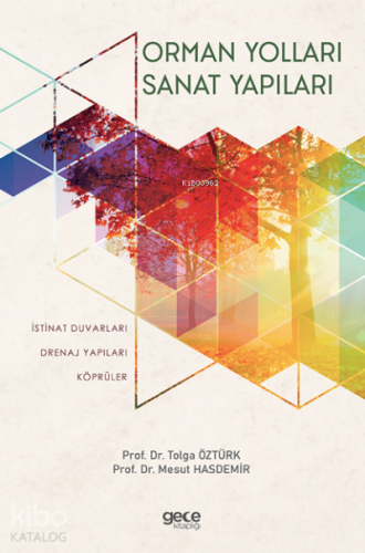 Orman Yolları Sanat Yapıları