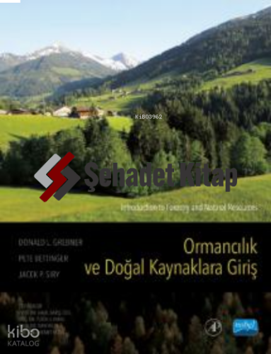 Ormancılık Ve Doğal Kaynaklara Giriş; Introduction to Forestry and Natural Resources