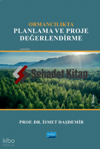 Ormancılıkta Planlama ve Proje Değerlendirme