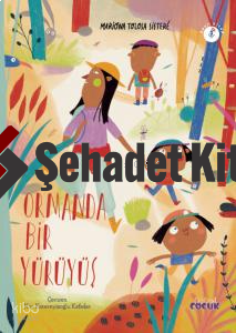 Ormanda Bir Yürüyüş