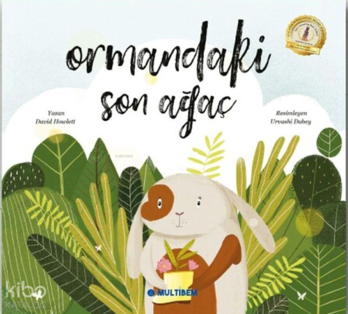 Ormandaki Son Ağaç | David C. Howlett | Multibem Yayıncılık