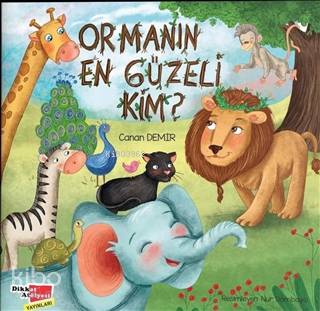 Ormanın En Güzeli Kim?