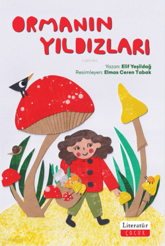 Ormanın Yıldızları