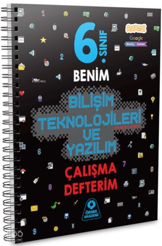 Örnek Akademi 6. Sınıf Benim Bilişim Teknolojileri ve Yazılım Çalışma Defterim